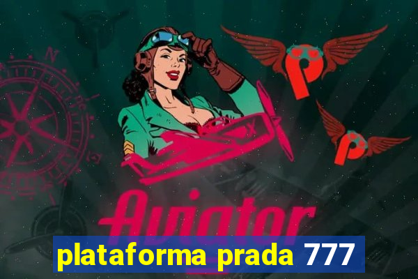 plataforma prada 777